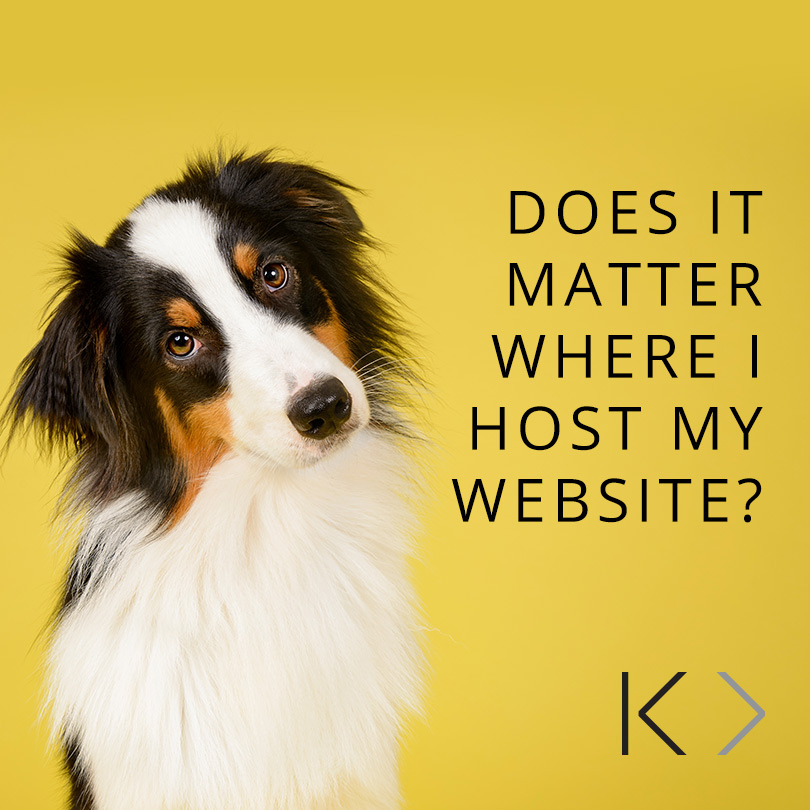 Does it matter where I host my website?
