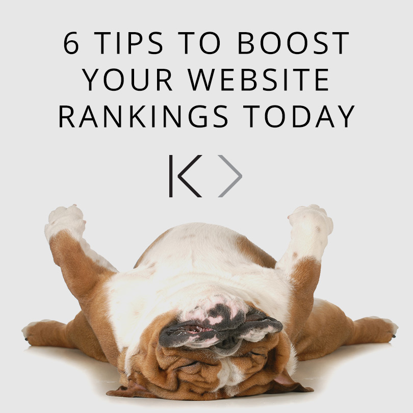 6 tips to boost your website rankings TODAY